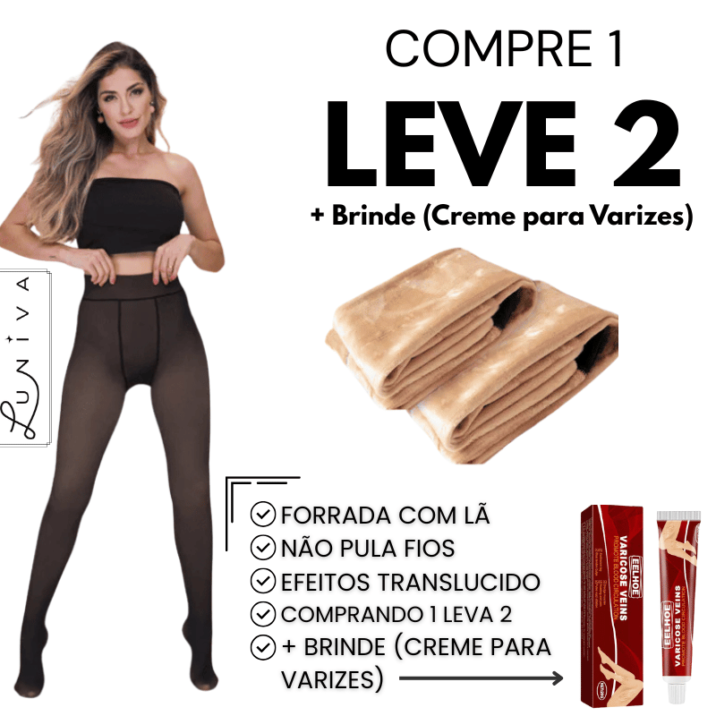 "Kit Pernas Fabulosas": Meia-Calça (Compre 1 Leve 2) e Ganhe um Creme para Varizes de Brinde!