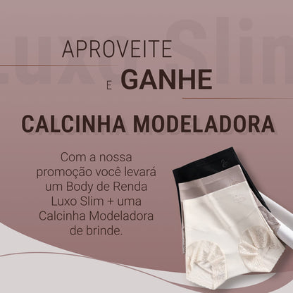 Body Modelador de Renda - Luxo Slim | + Brinde Calcinha Modeladora